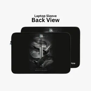 " NOW MY WATCH BEGINS #GOT" Laptop Sleeves:Bold Modern Design for Every Size