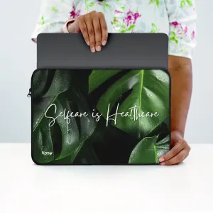 "Selfcare is healthcare" Laptop Sleeves:Bold Modern Design for Every Size