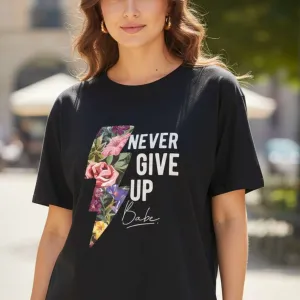 NEVER GIVE UP GRAPHIC PRINTED OVERSIZED...