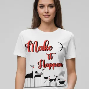 MAKE IT HAPPEN REGULAR T-SHIRT