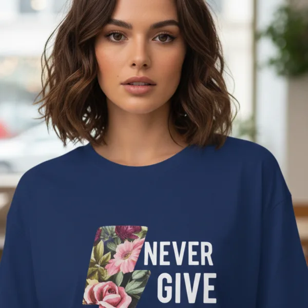 NEVER GIVE UP GRAPHIC PRINTED OVERSIZED T-SHIRT